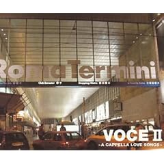 VOCEII-A CAPPELLA LOVE SONGS-(CCCD)