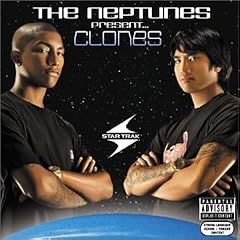 The Neptunes Present... Clones
