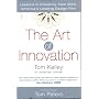 The Art of Innovation: Success Through Innovation the IDEO Way