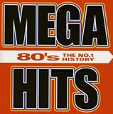[CD]オムニバス MEGA HITS 80’S-ザ・ナンバー・ワン・ヒストリー