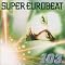 SUPER EUROBEAT VOL.100�`