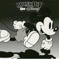 【クリックで詳細表示】モッシュ・ピット・オン・ディズニー(CCCD)