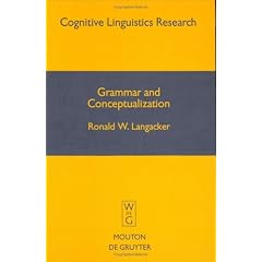 Grammar and Conceptualization (Cognitive Linguistic Research)