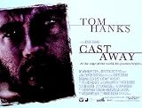  CAST AWAY UK QUAD POSTER TOM HANKS HELEN HUNT 30X40 UK QUAD, CHRIS NOTH POSTER
