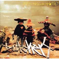 �r��j�I�P��bloodthirsty butchers(CCCD)