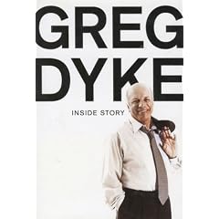 Greg Dyke: Inside Story