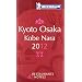 Michelin Red Guide 2012 Kyoto, Osaka, Kobe Nara: Restaurants & Hotels (Michelin Red Guide Kyoto & Osaka)