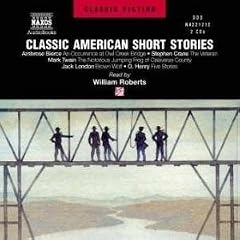 William Roberts Short Stories: Classic American Short Stories (Unabridged)