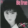 Be True