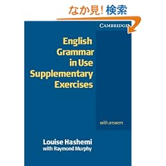 English Grammar in Use Supplementary Exercises With Answers , Intermediate