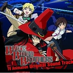 BLACK BLOOD BROTHERS TVAnimation Sound Track