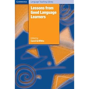 【クリックで詳細表示】Lessons from Good Language Learners (Cambridge Language Teaching Library) [ペーパーバック]