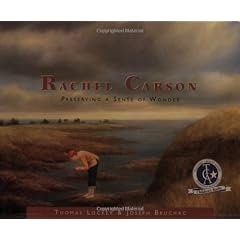Rachel Carson: Preserving a Sense of Wonder (Images of Conservationists)