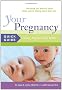 Your Pregnancy Quick Guide: Twins, Triplets and More (Your Pregnancy Series)