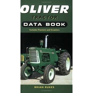 【クリックで詳細表示】Oliver Tractor Data Book (Databook) [ペーパーバック]