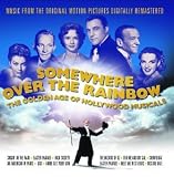 [Music] Somewhere over the Rainbow: The Golden Age of Hollywood Musicals