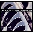 Pretty Hate Machine: 2010 Remaster