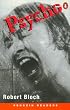 Psycho (Penguin Readers: Level 3 Series)