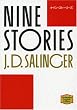 �i�C���E�X�g�[���[�Y�\Nine stories �y�u�k�Љp�ꕶ�Ɂz