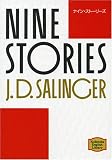 �i�C���E�X�g�[���[�Y�\Nine stories �y�u�k�Љp�ꕶ�Ɂz