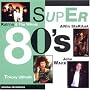 Super 80's