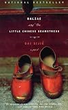 [Book] Balzac and the Little Chinese Seamstress: A Novel