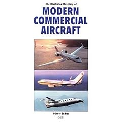【クリックで詳細表示】The Illustrated Directory of Modern Commercial Aircraft [ペーパーバック]