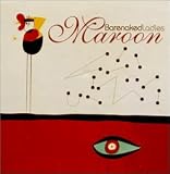 [Music] Maroon