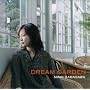 DREAM GARDEN