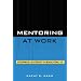 Mentoring at Work: Developmental Relationships in Organizational Life