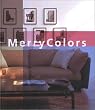 �����[�J���[�iMerryColors�F�C���e���A�J���[�R�[�f�B�l�C�g�u�b�N�j