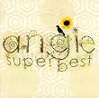 ANGIE SUPER BEST