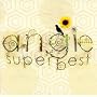 ANGIE SUPER BEST
