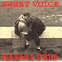 SWEET VOICE