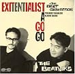 EXITENTIALIST A GO GO