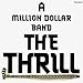 The Thrill And More