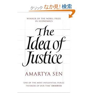 【クリックでお店のこの商品のページへ】The Idea of Justice: Amartya Sen: 洋書