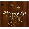 Humming Jazz