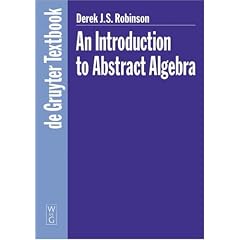 An Introduction to Abstract Algebra (De Gruyter Textbook)