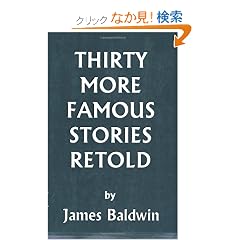 Thirty More Famous Stories Retold