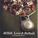 MISIA LOVE&BALLADS-The Best Ballade Collection-