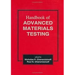 【クリックで詳細表示】Handbook of Advanced Materials Testing (Materials Engineering) [ハードカバー]
