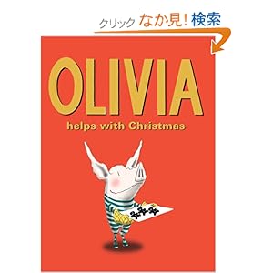 【クリックでお店のこの商品のページへ】Olivia Helps With Christmas