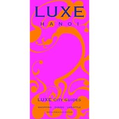 Luxe City Guides Hanoi