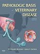 Pathologic Basis of Veterinary Disease, 4e