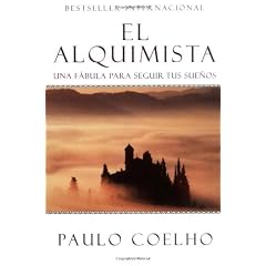 El Alquimista: Una Fabula Para Seguir Tus Suenos