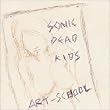SONIC DEAD KIDS