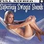 Supersexy Swingin' Sounds