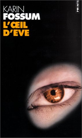  L'Oeil d'Eve