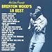 Brenton Wood's 18 Best